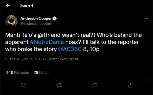 Anderson Cooper's tweet in reference to Manti Te'o's nonexistent girlfriend
